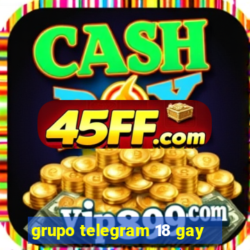 grupo telegram 18 gay